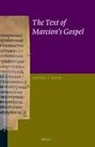Dieter T Roth, Dieter T. Roth - The Text of Marcion's Gospel