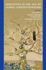 Evelyne Lagrange, Stefan Oeter, Anne Peters, Christian Tomuschat - Immunities in the Age of Global Constitutionalism
