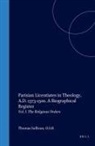 Thomas Sullivan - Parisian Licentiates in Theology, A.D. 1373-1500. a Biographical Register