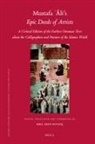 Ak&amp;, Esra Ak&amp;305;n - Mustafa Âli's Epic Deeds of Artists