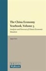 Jiagui Chen - The China Economy Yearbook, Volume 5
