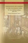 Stefan Halikowski Smith - Creolization and Diaspora in the Portuguese Indies