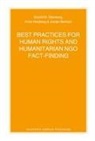 Jordan Berman, Anne Herzberg, Gerald Steinberg - Best Practices for Human Rights and Humanitarian Ngo Fact-Finding