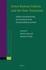 David E. Aune, David Edward Aune, Frederick Brenk, Frederick E. Brenk - Greco-Roman Culture and the New Testament