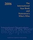 Martinus Nijhoff Publishers - The International Year Book and Statesmen's Who's Who: International and National Organisations, Countries of the World and 6,000 Biographies of Leadi