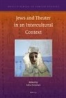 Edna Nahshon - Jews and Theater in an Intercultural Context