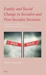 Zsombor Rajkai - Family and Social Change in Socialist and Post-Socialist Societies