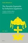 Nadia Miladinova - The Panoplia Dogmatike by Euthymios Zygadenos