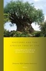 Dorothy Akoto-Abutiate, Dorothy Bea Akoto-Abutiate - Proverbs and the African Tree of Life