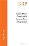 Carla Lois - Sketch Maps: Drawing the Geographical Imagination