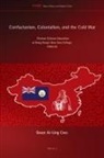 Grace Ai-Ling Chou - Confucianism, Colonialism, and the Cold War