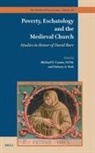 O F M Michael F Cusato - Poverty, Eschatology and the Medieval Church