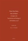 Daniel M O'Hare, Daniel M. O'Hare - Have You Seen, Son of Man?