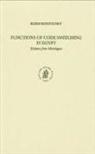 Reem Bassiouney - Functions of Code Switching in Egypt
