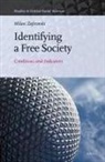 Milan Zafirovski - Identifying a Free Society