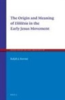 Ralph J Korner, Ralph J. Korner - The Origin and Meaning of Ekkl&#275;sia in the Early Jesus Movement
