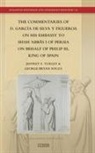 George Bryan Souza, Jeffrey Scott Turley - The Commentaries of D. García de Silva y Figueroa on His Embassy to Sh&#257;h &#703;abb&#257;s I of Persia on Behalf of Philip III, King of Spain