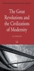 Shmuel N Eisenstadt, Shmuel N. Eisenstadt - The Great Revolutions and the Civilizations of Modernity