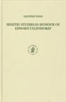 Geoffrey Khan - Semitic Studies in Honour of Edward Ullendorff