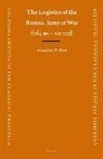 Jonathan Roth - The Logistics of the Roman Army at War (264 B.C. - A.D.235)