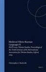 Christopher I. Beckwith, Charles Ramble - Proceedings of the Tenth Seminar of the Iats, 2003. Volume 1: Medieval Tibeto-Burman Languages II