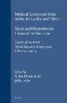 Leslie, Meulenbeld - Medical Literature from India, Sri Lanka and Tibet / Rules and Remedies in Classical Indian Law