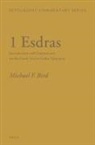 Michael Bird - 1 Esdras