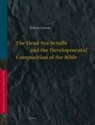 Eugene Ulrich - The Dead Sea Scrolls and the Developmental Composition of the Bible