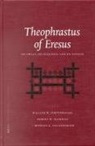 William Fortenbaugh, Robert Sharples, Michael Sollenberger - Theophrastus of Eresus: On Sweat, on Dizziness and on Fatigue
