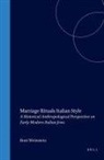 Roni Weinstein - Marriage Rituals Italian Style