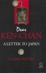 Kazuko Winter - Dear Ken-Chan: A Letter from Japan