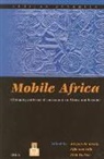 Mirjam De Bruijn, Rijk Van Dijk, Dick Foeken - Mobile Africa