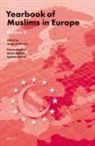 Samim Akgönül, Ahmet Alibasic, Jørgen Nielsen, Egdunas Racius - Yearbook of Muslims in Europe, Volume 5