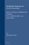 Ahmad Dallal - An Islamic Response to Greek Astronomy