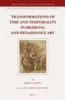 Simona Cohen - Transformations of Time and Temporality in Medieval and Renaissance Art