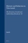 P a Smith, P. A. Smith - Rhetoric and Redaction in Trito-Isaiah