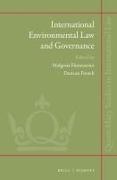 Malgosia Fitzmaurice, Duncan French - International Environmental Law and Governance