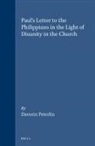 Davorin Peterlin - Paul's Letter to the Philippians in the Light of Disunity in the Church