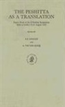 Dirksen, A. Kooij - The Peshit&#803;ta as a Translation