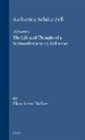 Elsie Anne McKee - Katharina Schütz Zell (2 Vols.): Volume One. the Life and Thought of a Sixteenth-Century Reformer - Volume Two. the Writings, a Critical Edition