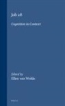 van Wolde - Job 28. Cognition in Context