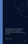 David Lines - Aristotle's Ethics in the Italian Renaissance (Ca. 1300-1650)