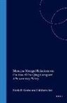Dalizhabu Bao, Nicola Di Cosmo - Manchu-Mongol Relations on the Eve of the Qing Conquest: A Documentary History