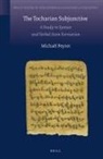 Michaël Peyrot - The Tocharian Subjunctive