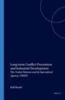 Ralf Bredel - Long-Term Conflict Prevention and Industrial Development