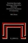 Michael Stone - Armenian Apocrypha Relating to Adam and Eve