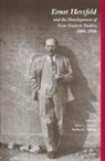 Ann Gunter, Stefan Hauser - Ernst Herzfeld and the Development of Near Eastern Studies 1900-1950