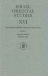 Shlomo Izre'el, Shlomo Raz - Israel Oriental Studies XVI: Studies in Modern Semitic Languages