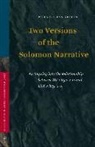Percy van Keulen - Two Versions of the Solomon Narrative