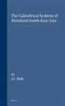 Chris Eade - The Calendrical Systems of Mainland South-East Asia